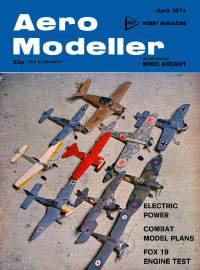 1974 04 Aeromodeller Apr 1974